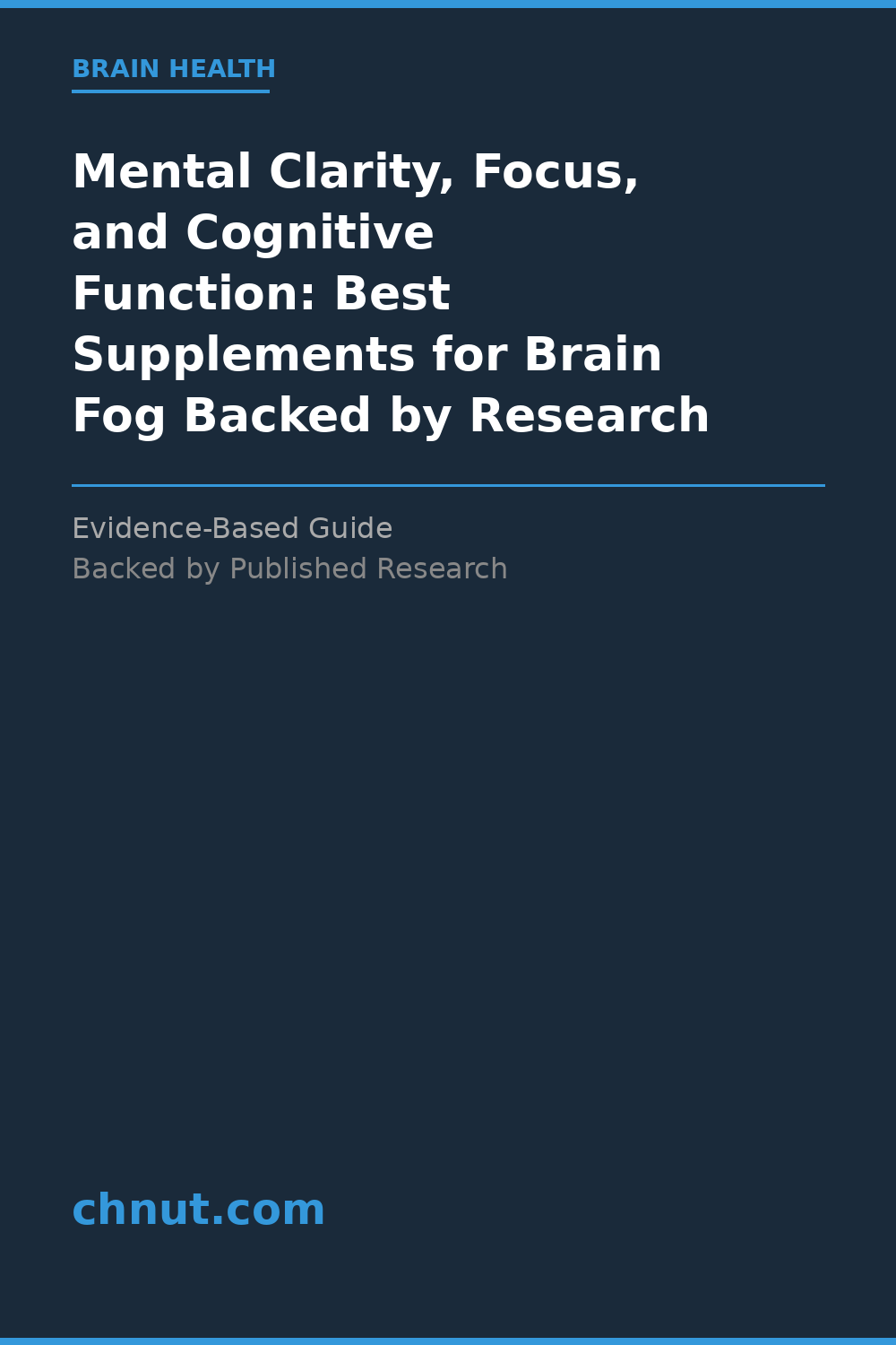 mental clarity, focus, and cognitive function supplement for improved health and wellness